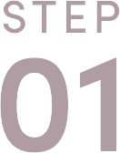 STEP 01