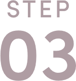 STEP 03